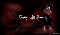 Destroy All Humans